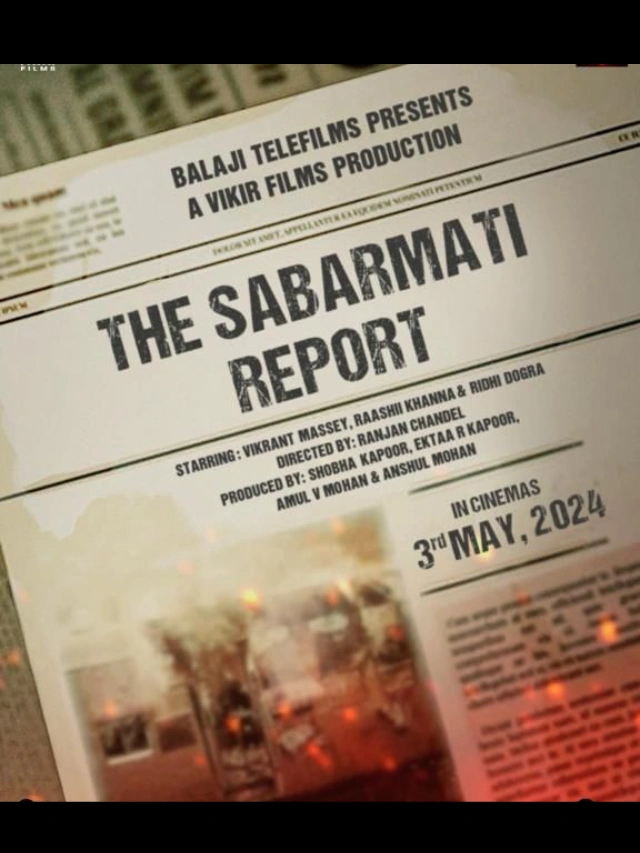 The Sabarmati Report Movie